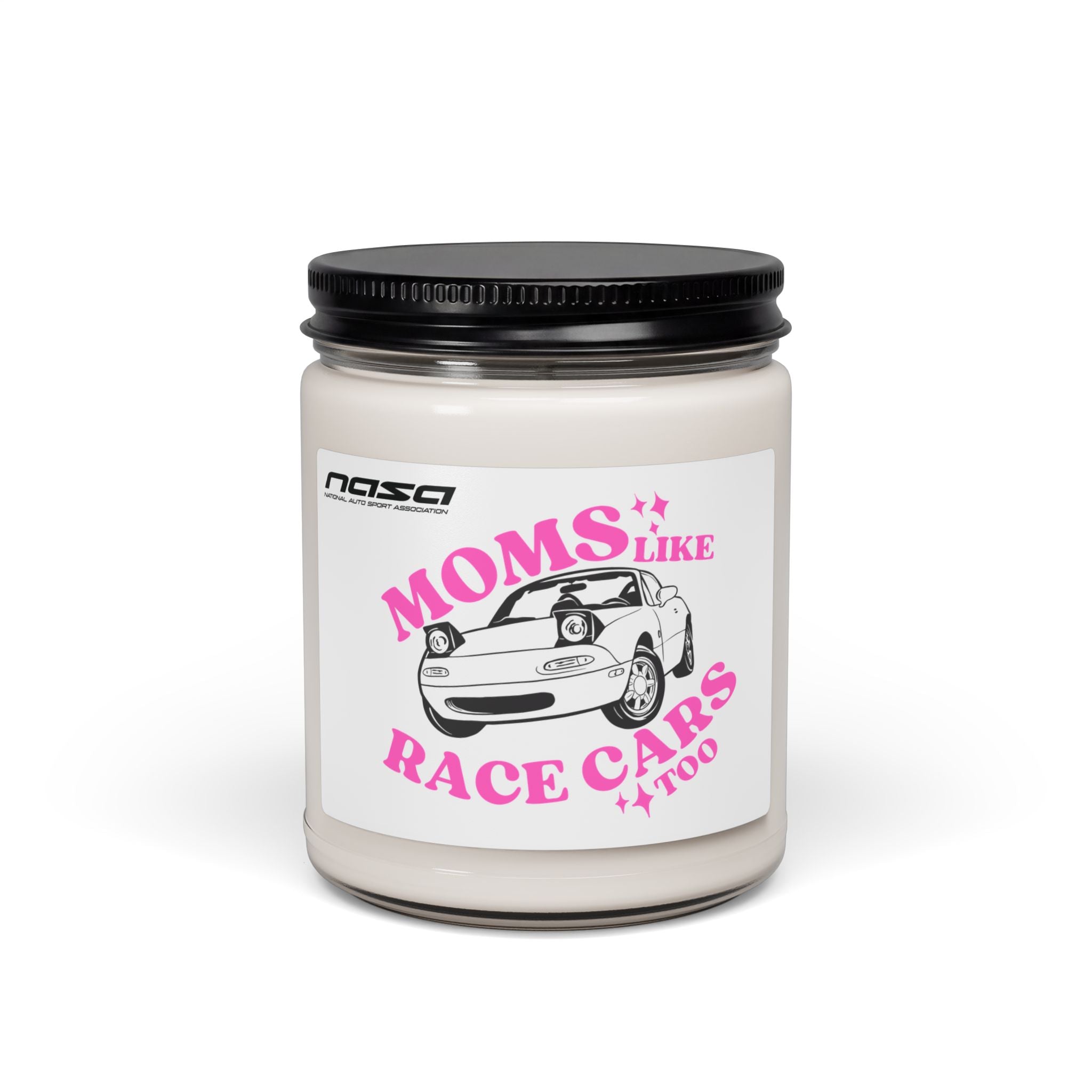 “Moms Like Miatas Too” Candle
