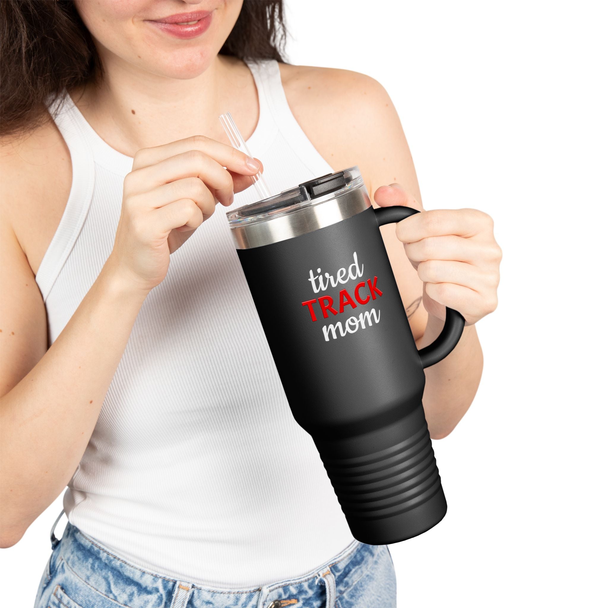 "Tired Track Mom" 40oz Tumbler