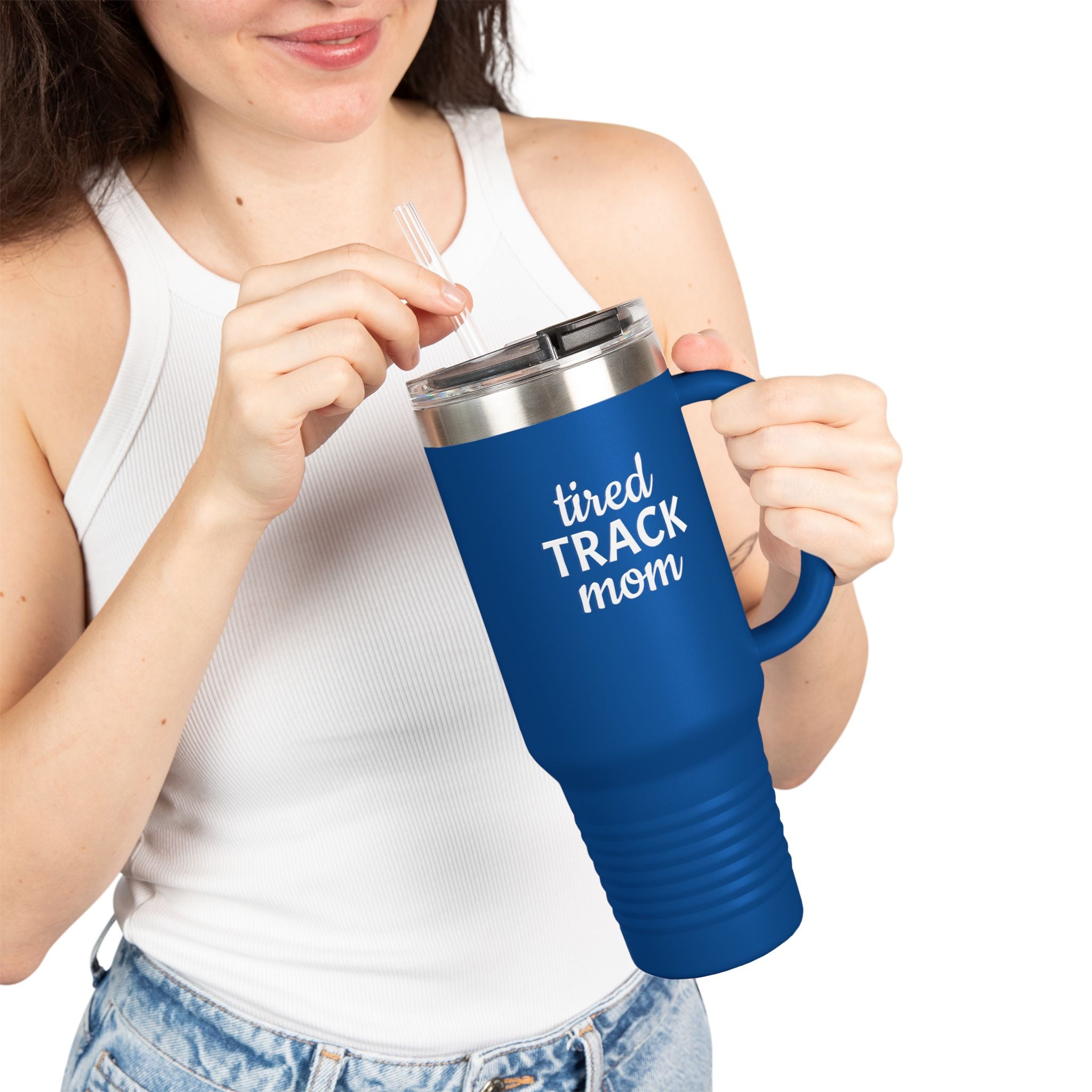 "Tired Track Mom" 40oz Tumbler