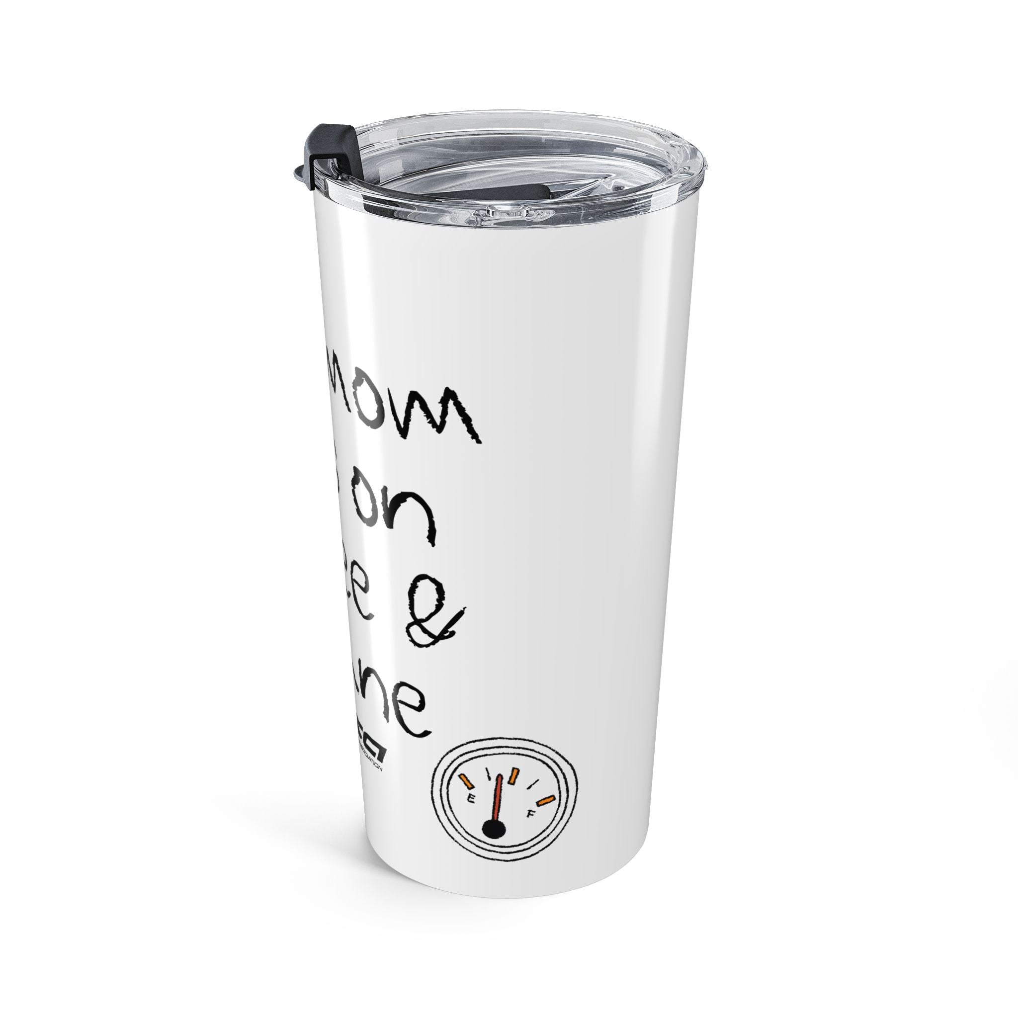 “This Mom Runs on Coffee & Octane” Insulated Stainless Steel Cup