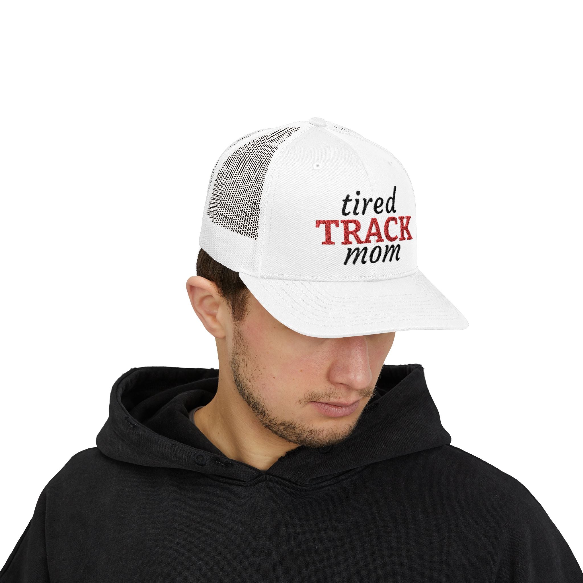 "Tired Track Mom" Trucker Hat