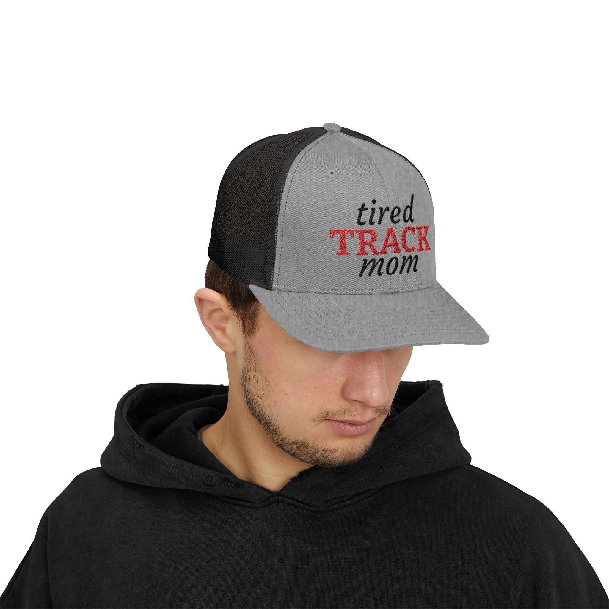 "Tired Track Mom" Trucker Hat