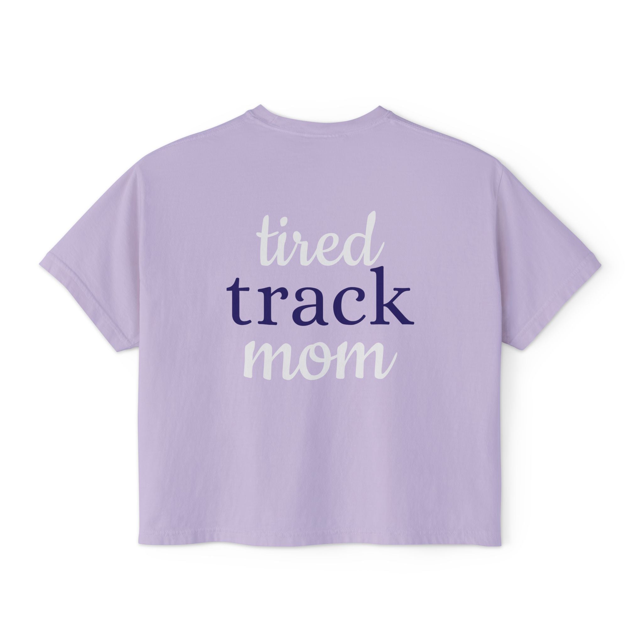 "Tired Track Mom" Boxy Tee