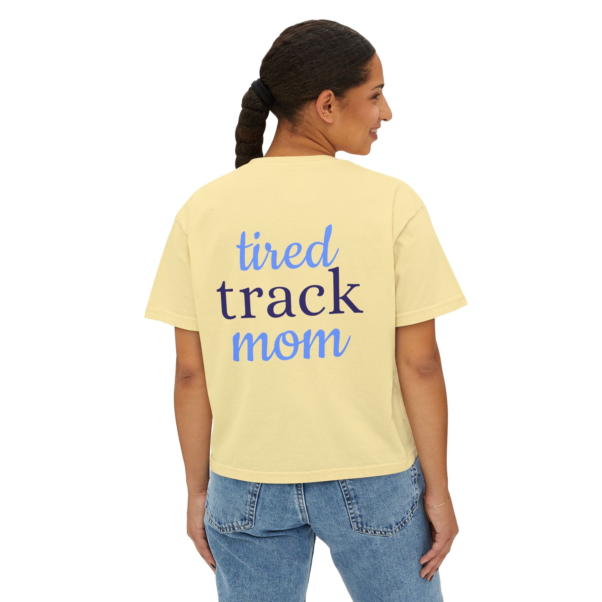 "Tired Track Mom" Boxy Tee