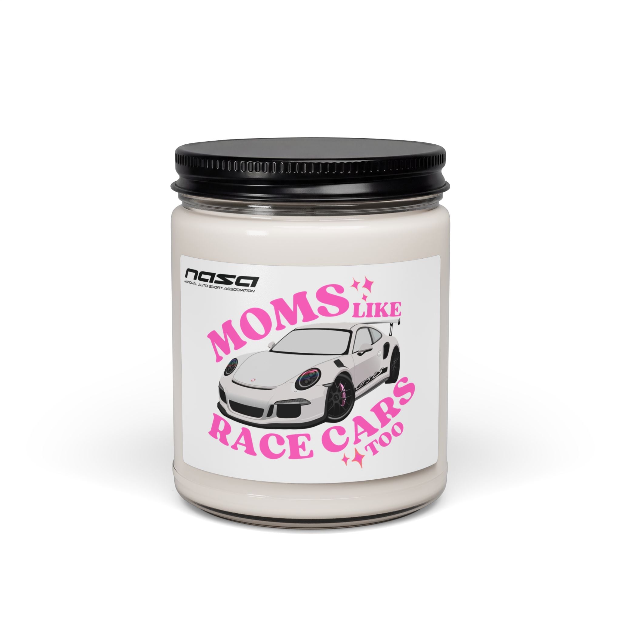 “Moms Like Porsches Too” Jar Candle