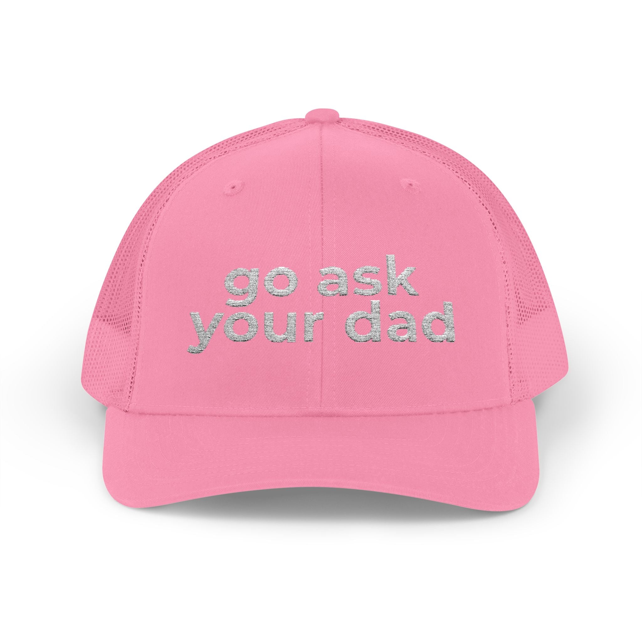 Go Ask Your Dad Trucker Hat