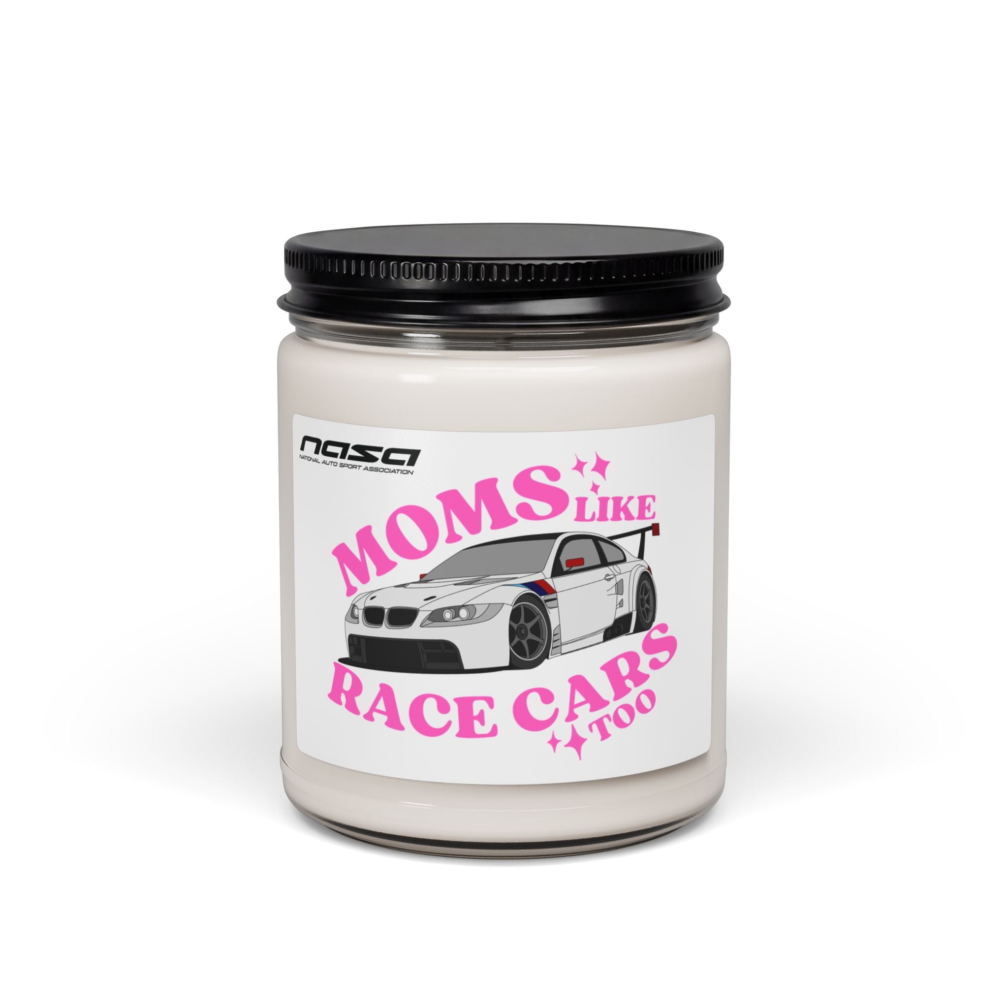 “Moms Like BMWs Too” Jar Candle