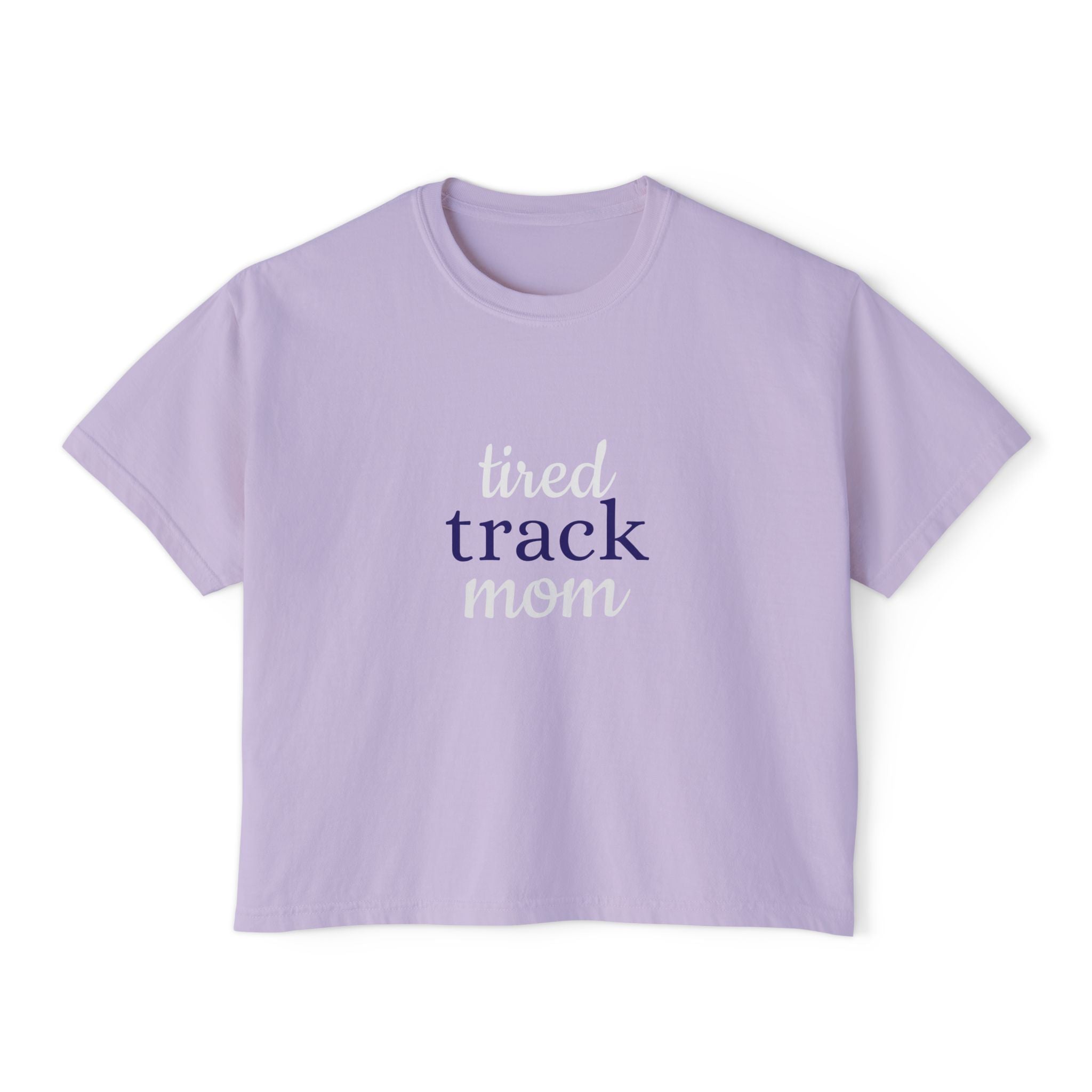 "Tired Track Mom" Boxy Tee